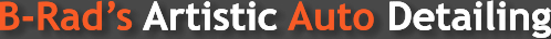 B-Rad�s Artistic Auto Detailing